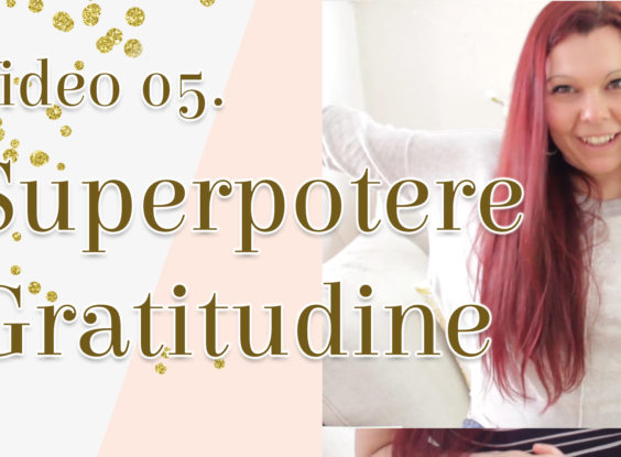 Superpotere Gratitudine